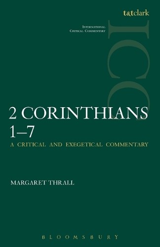 Ii Corinthians 1-7: Volume 1 (Intern… by Thrall, Margaret Paperback / softback
