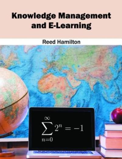 Knowledge Management And E-Learning