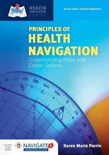 Principles of Health Navigation Understanding Roles and Career Options (No code)