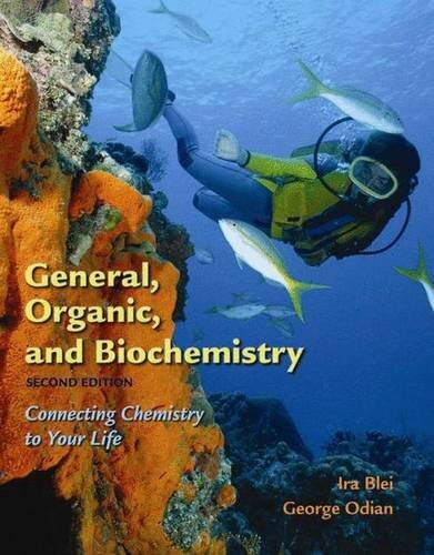 General, Organic, and Biochemistry: C…, Odian, George