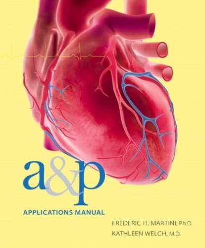 A & P Manual de – Paperback, by Martini Frederic; Welch – Very Good c