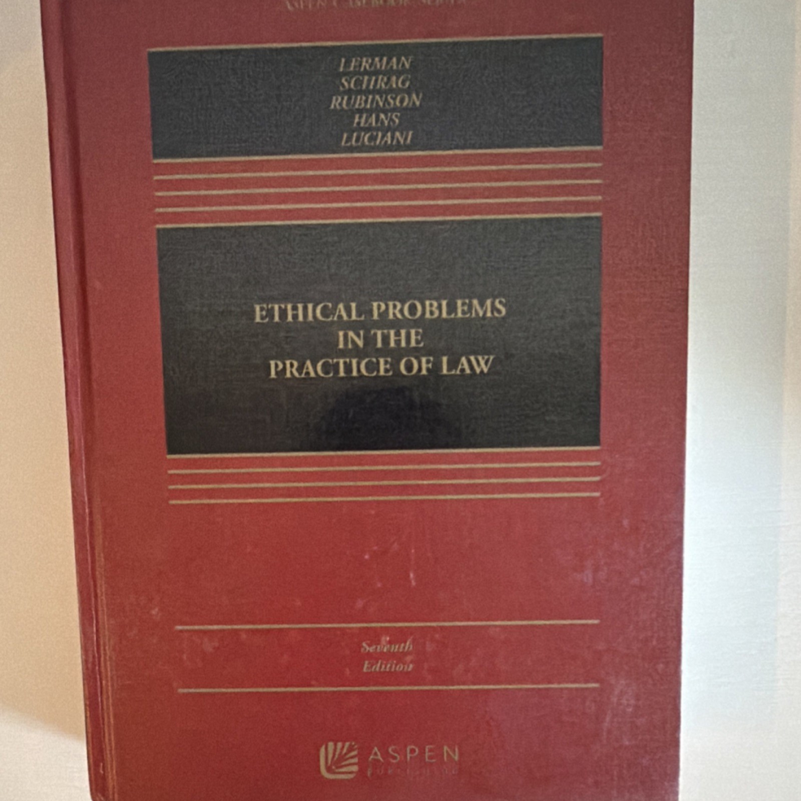 Aspen Publishers Ethical Problems in the Practice of Law 7th Ed Hardcover