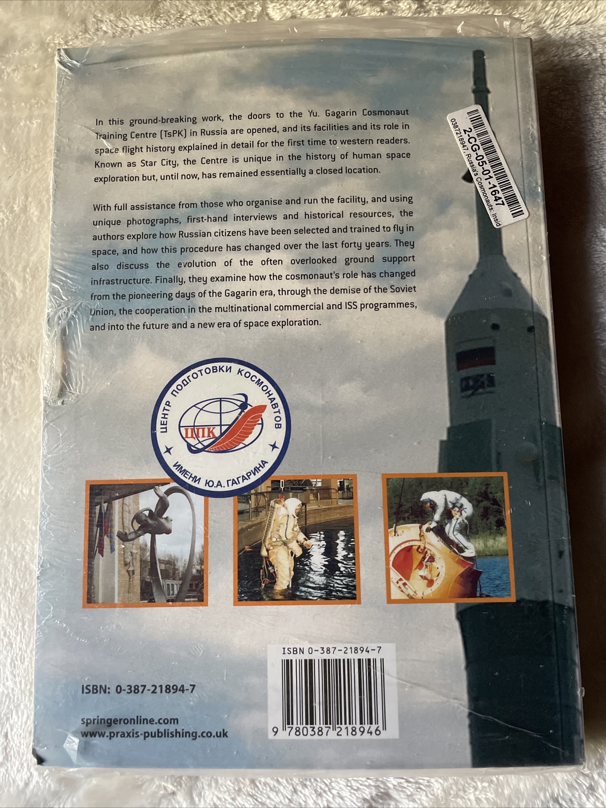 Springer Praxis Bks.: Russia’s Cosmonauts : Inside the Yuri Gagarin Training…