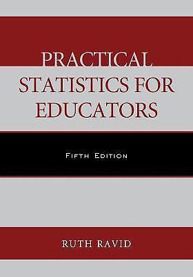 Practical Statistics for Educators by Ravid, Ruth