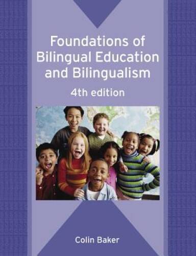 Foundations of Bilingual Education And Bilingualism – Paperback – GOOD
