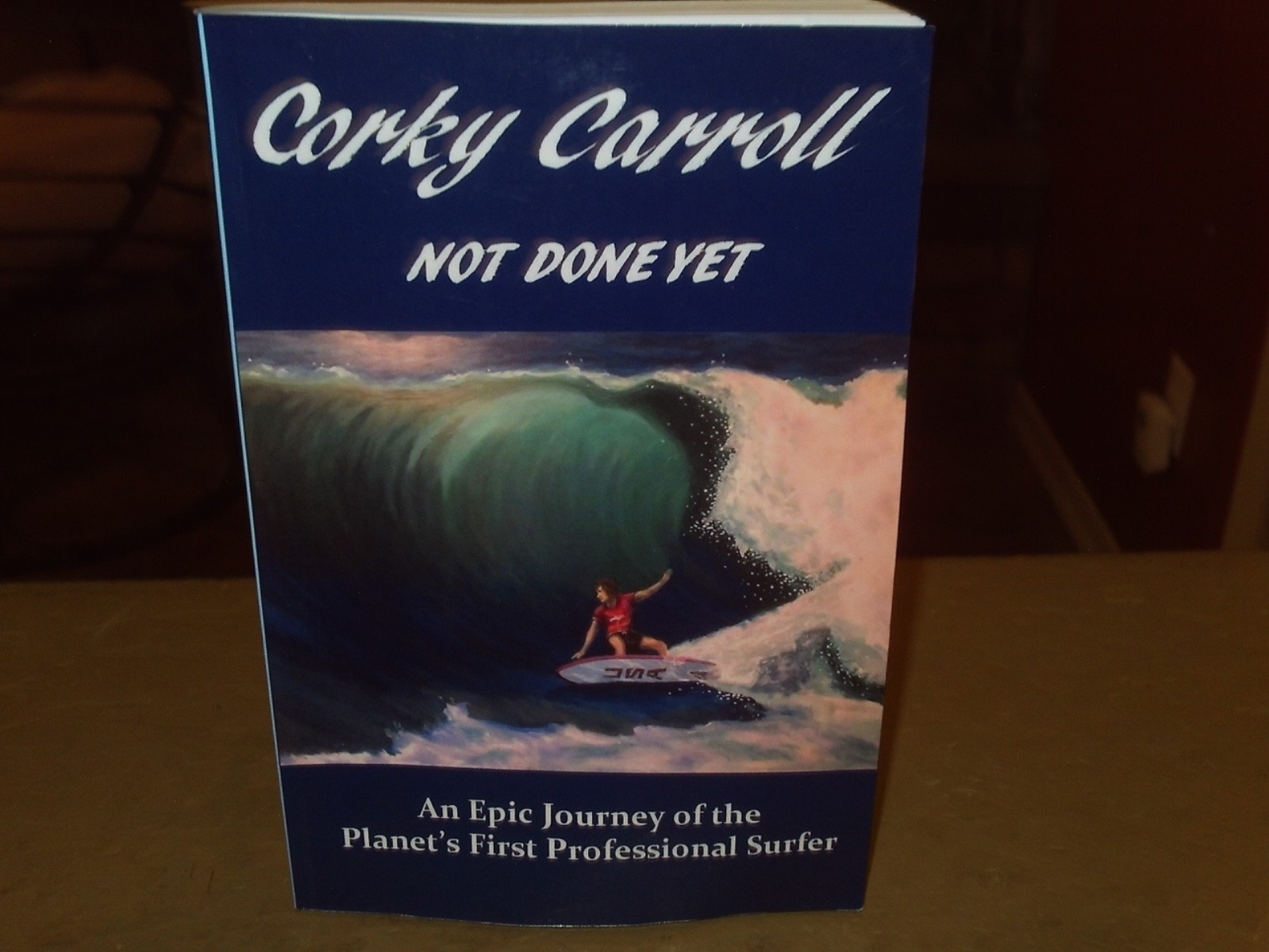 CORKY CARROLL NOT DONE YET FIRST EDITION FIRST PRINTING RARE BRAND NEW M 1996