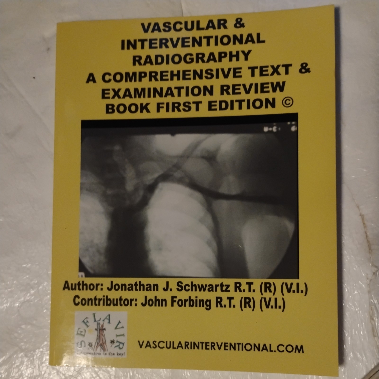 Vascular and Interventional Radiography text exam Review