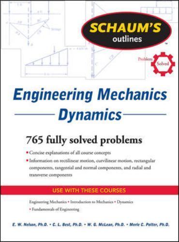 Schaum’s Outline of Engineering Mechanics Dynam- 0071713603, paperback, E Nelson