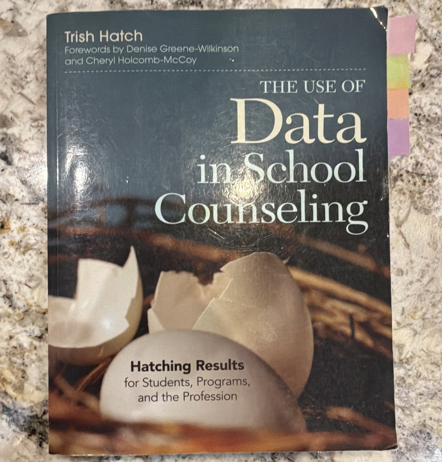 Corwin The Use of Data in School Counseling Trish Hatch 2014 Paperback