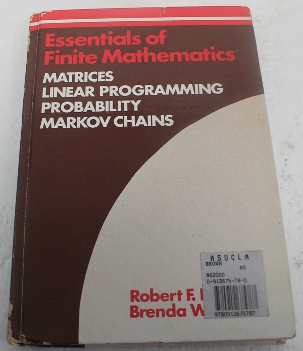 Essentials of Finite Mathematics : Matrices, Linear Programming, Probability,…