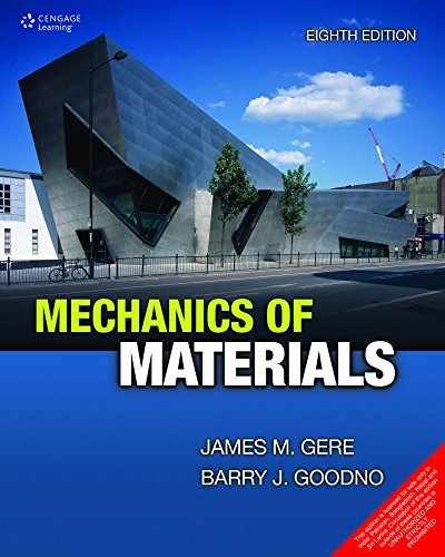 Mechanics of Materials – Paperback, by James M Gere Barry J Goodno – Very Good