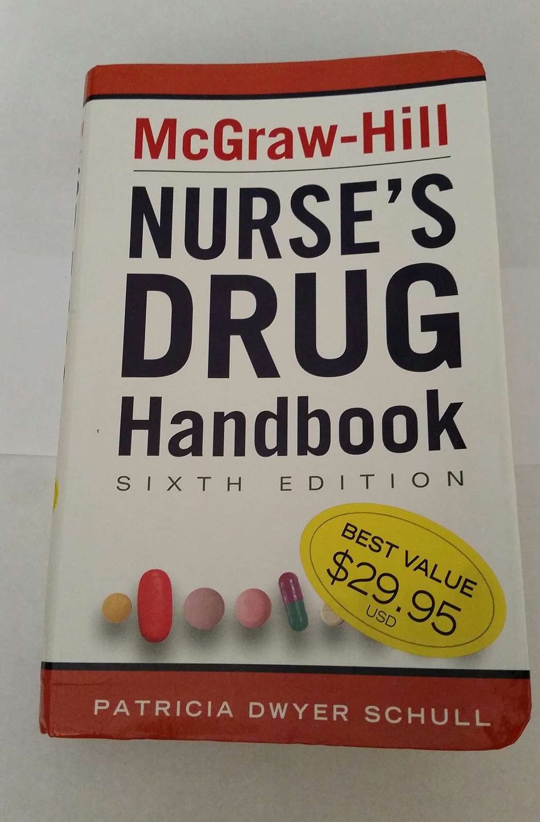 McGraw-Hill Nurse’s Drug Handbook, Sixth Edition – paperback Schull, Patrici…