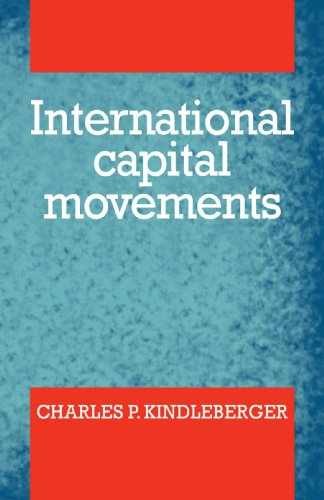 International Capital Movements – Paperback, by Kindleberger Charles – Very Good