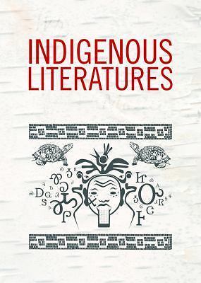 Why Indigenous Literatures Matter (Paperback Novel, Daniel Heath Justice, 2018)