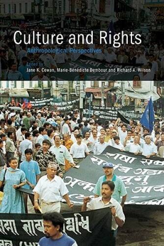 Culture and Rights: Anthropological Perspectives – Paperback – GOOD