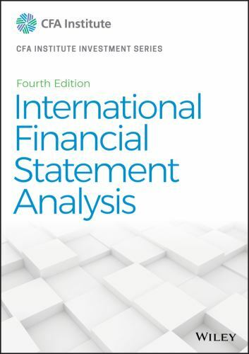 International Financial Statement Analysis (CFA Institute Investment Series) by