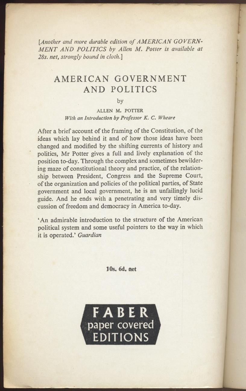 AMERICAN GOVERNMENT & POLITICS : Allen M. Potter – 1962, Pb