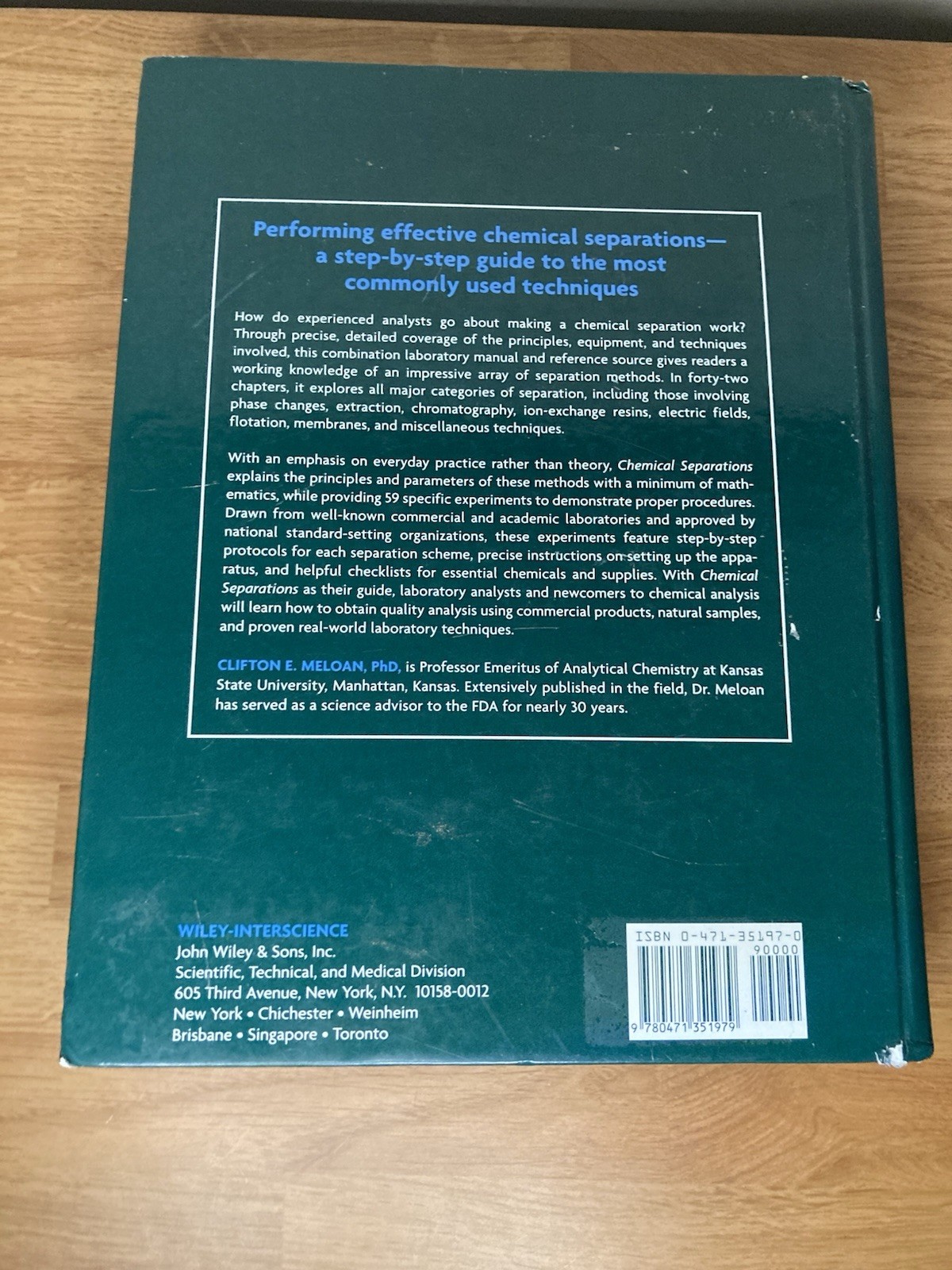 Chemical Separations : Principles, Techniques and Experiments (Clifton E. Meloan