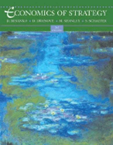 Economics of Strategy by David Besanko: Used