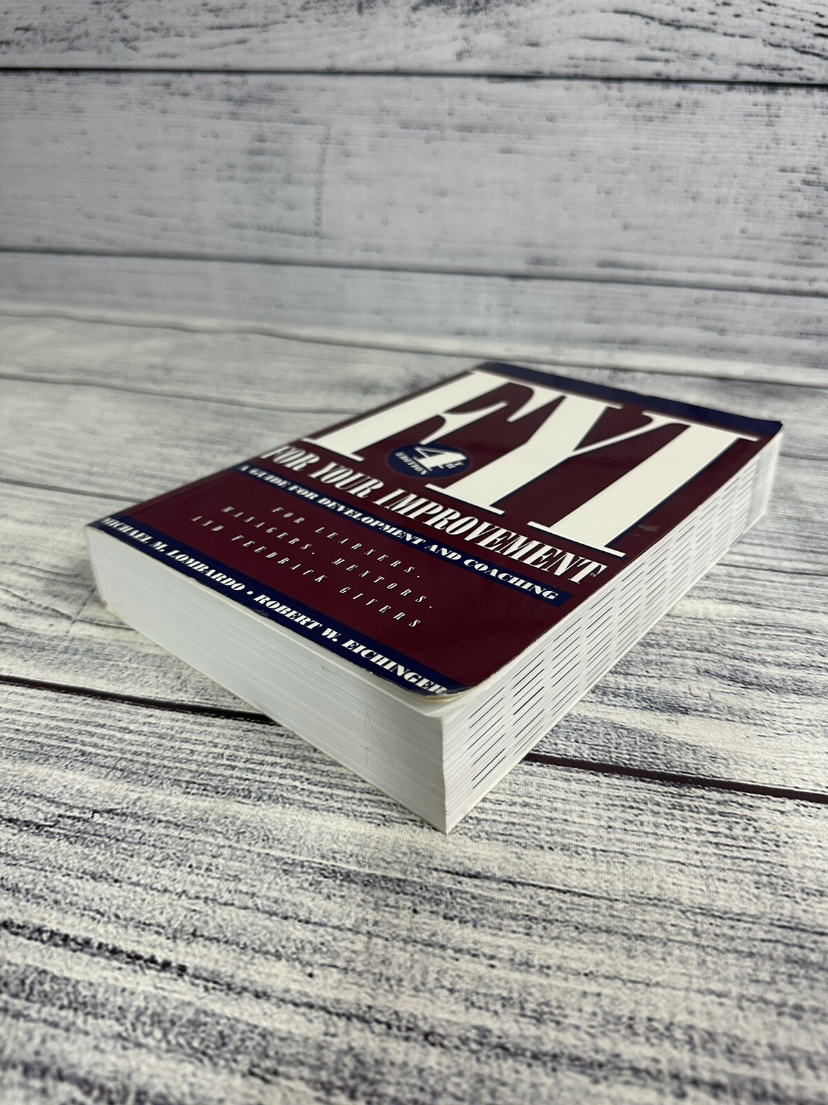 For Your Improvement by Robert W. Eichinger and Michael M. Lombardo (Book,…