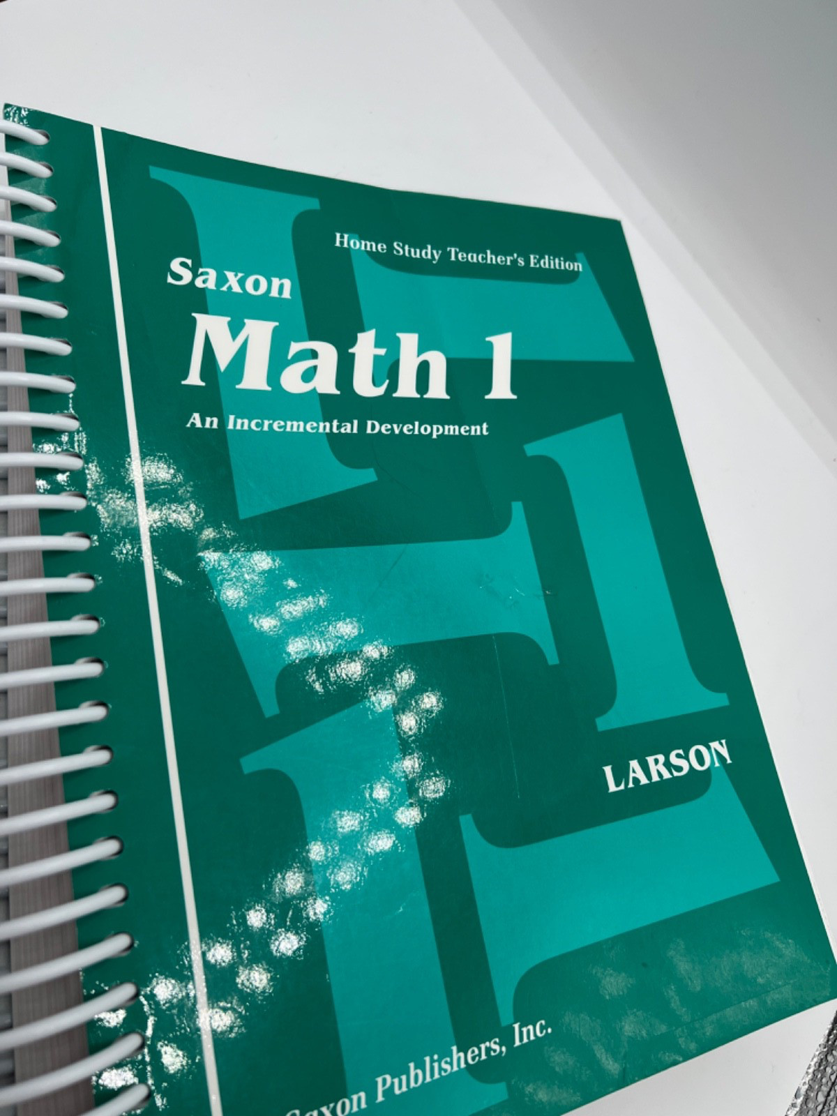 Saxon Math 1 Home Study Teacher’s Edition by Nancy Larson Spiralbound