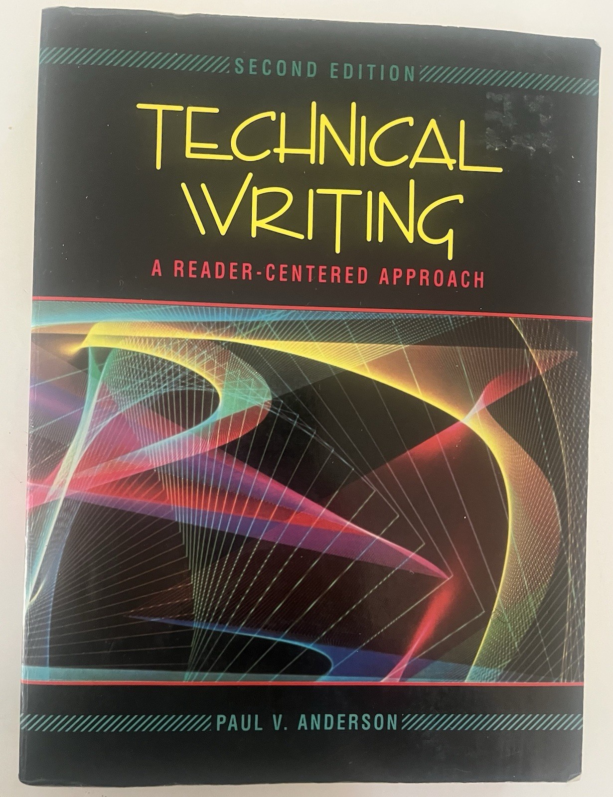 Technical Writing A Reader Centered Approach 2nd Ed Paul V Anderson HBJ