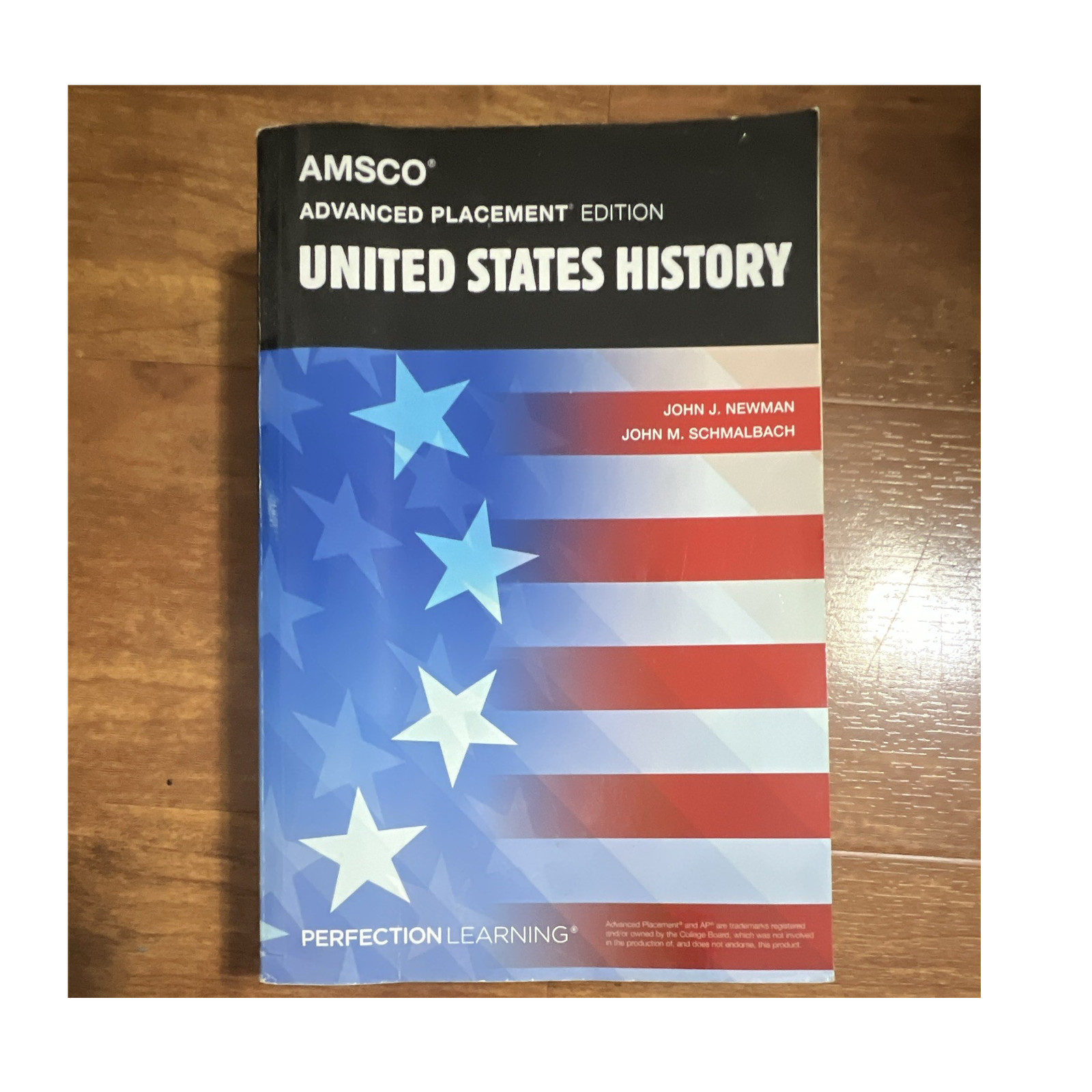 Perfection Learning Advanced Placement Edition United States History Textbook