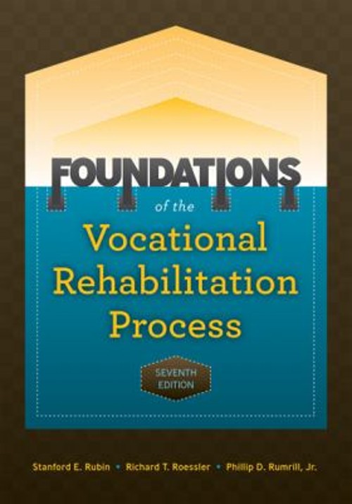 Foundations of the Vocational Rehabilitation Process Paperback
