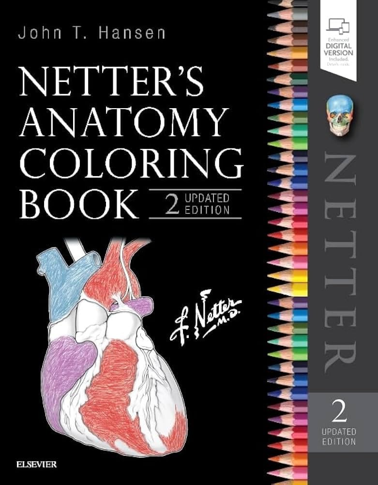 Netter’s Anatomy Coloring Book: Updated 2nd Edition Netter Basic Science NEW