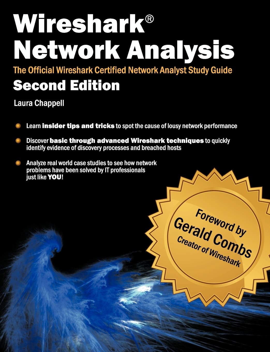 Wireshark Network Analysis (Second Edition): The Official WCNA Study Guide (…