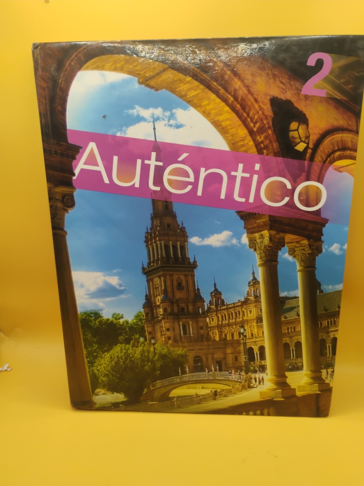 Autentico 2018 Student Edition Level 2 Spanish Textbook Hardcover