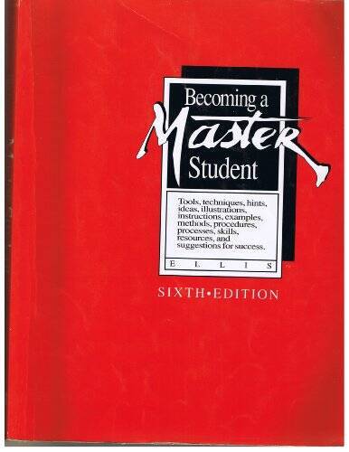 Becoming a Master Student – Paperback By ELLIS, DAVID B. – GOOD