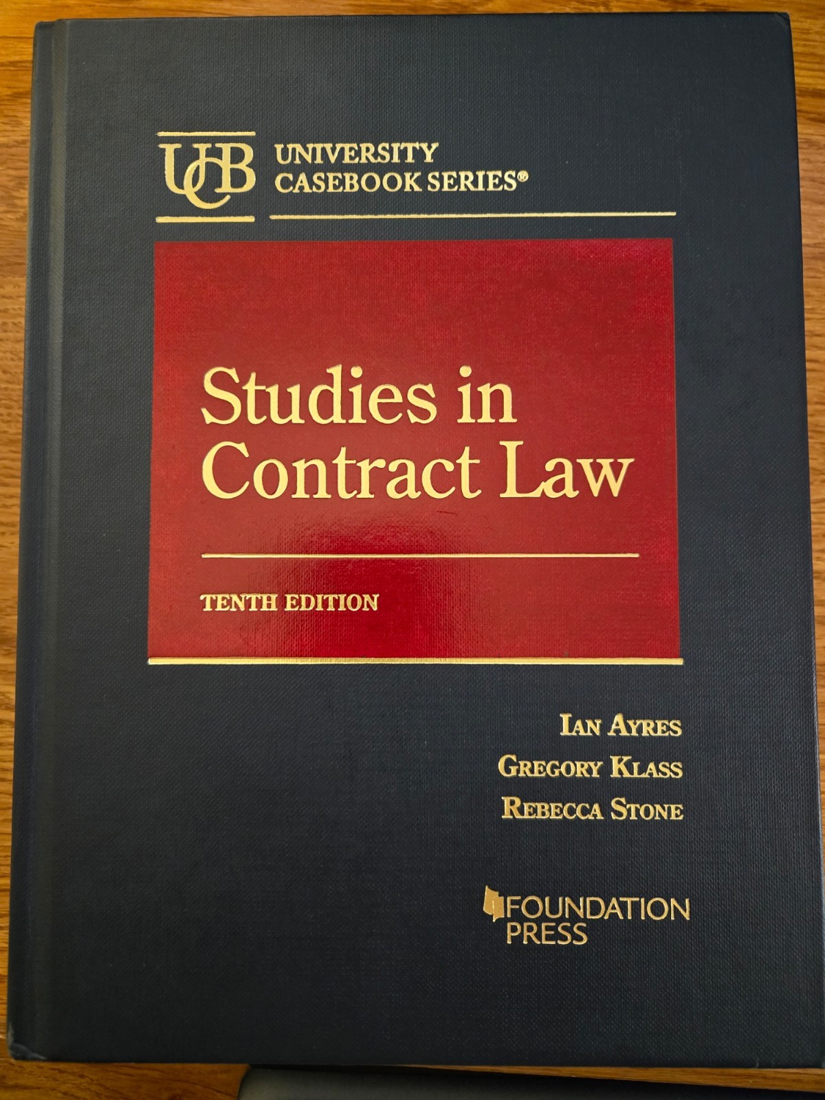 Studies in Contract Law 10th Edit – Hardcover, by Ayres Ian; Klass -Like New