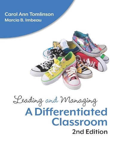 Carol Ann Tomlinson Marcia B Leading and Managing a Differentiated C (Paperback)