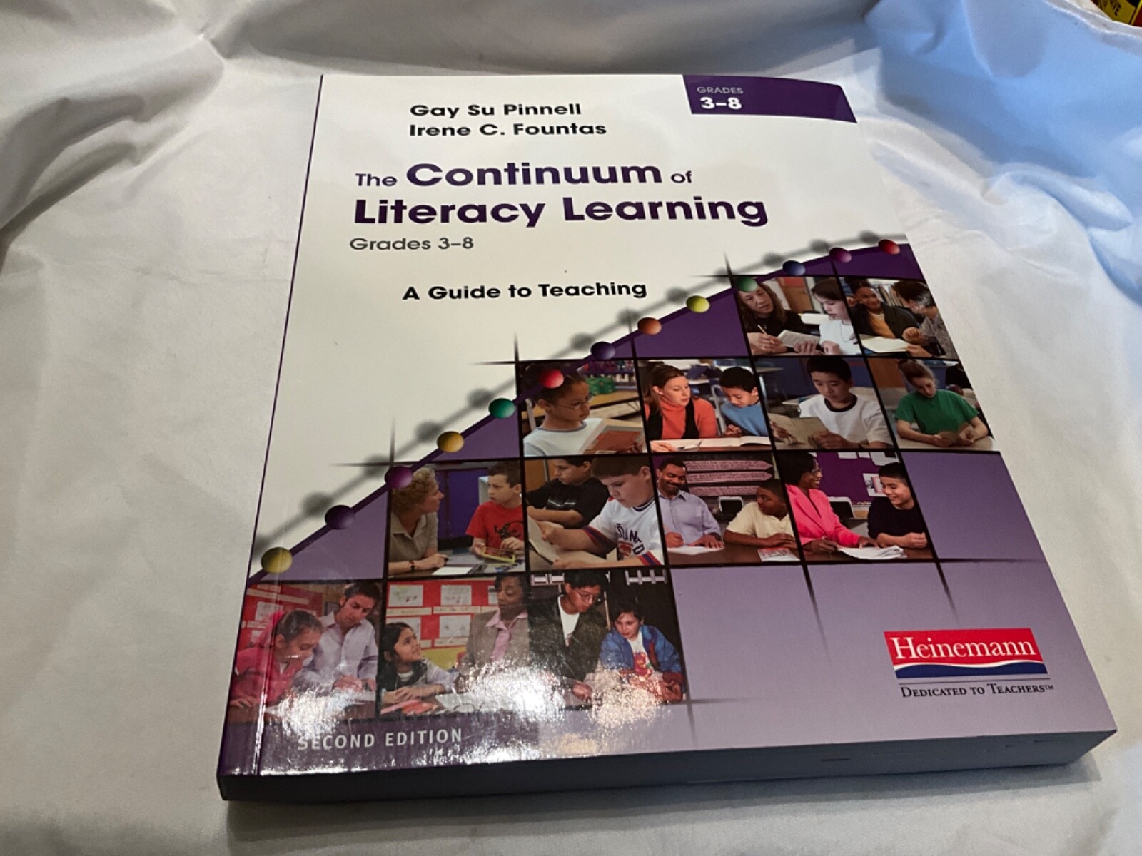 Continuum of Literacy Learning, Grades 3-8, A Guide to Teaching