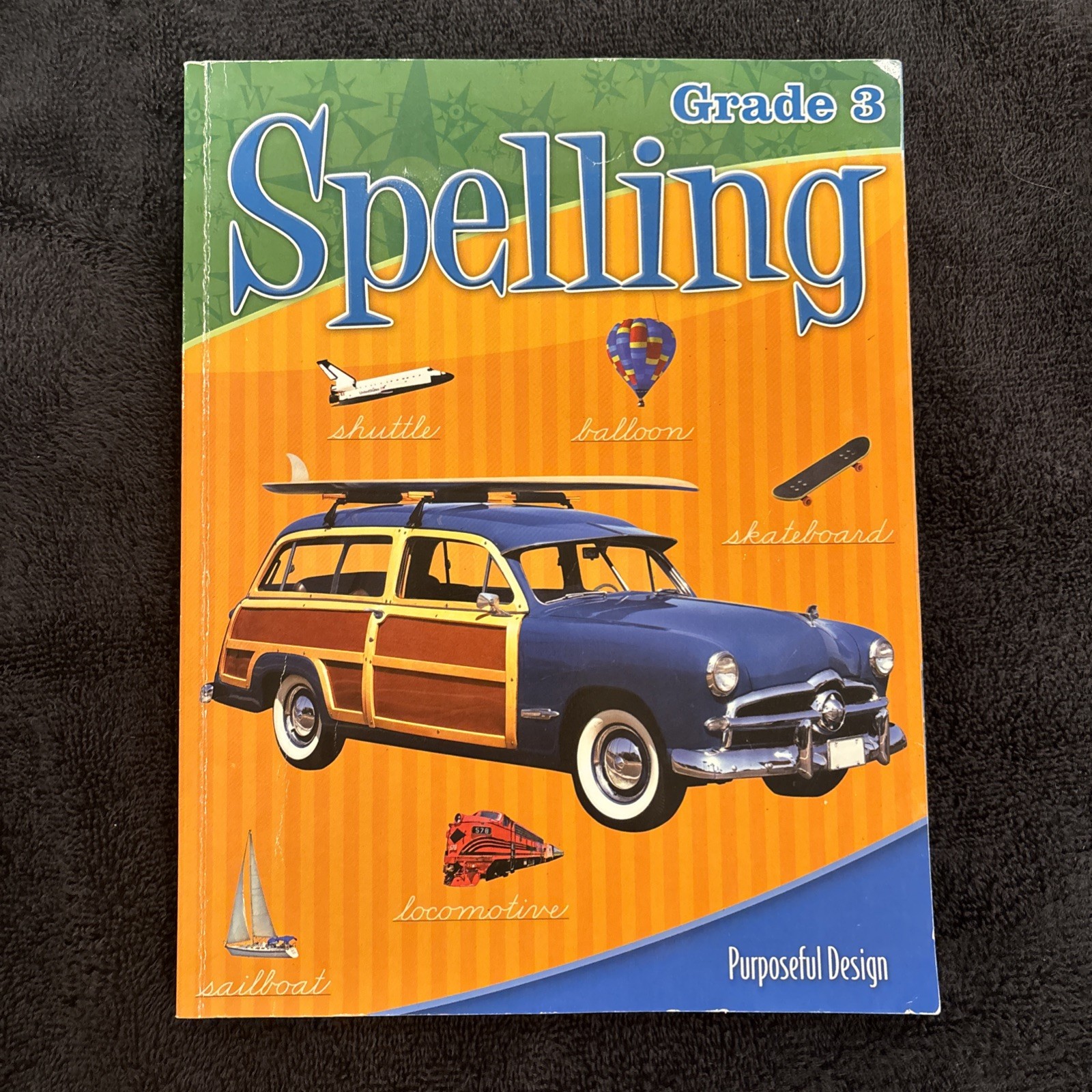 Spelling Grade 3 Student Workbook from Purposeful Design (ACSI) – 2008