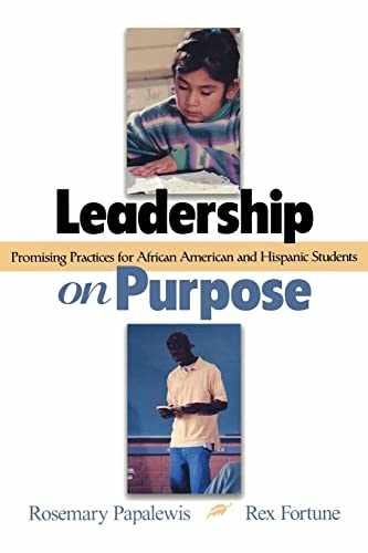Leadership on Purpose: – Paperback, by Papa Rosemary; Fortune – Very Good