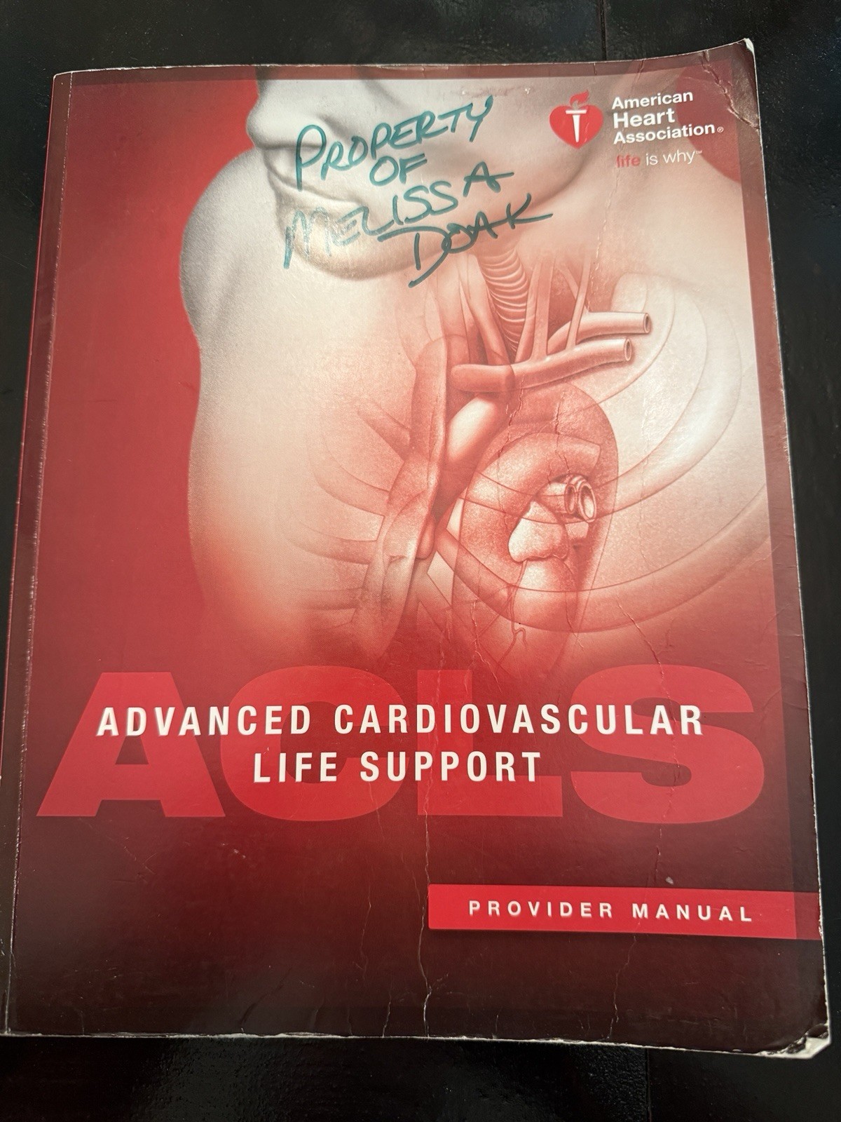 Advanced Cardiovascular Life Support Provider Manual by AHA USED CONDITION