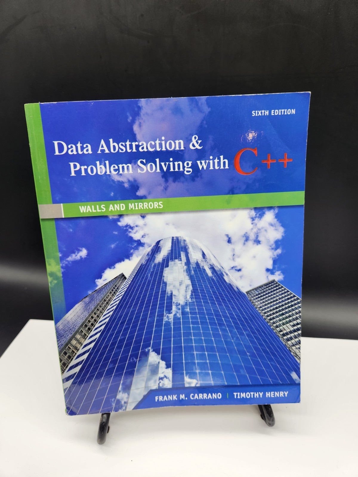 Data Abstraction & Problem Solving with C++: Walls and Mirrors (6th E – GOOD