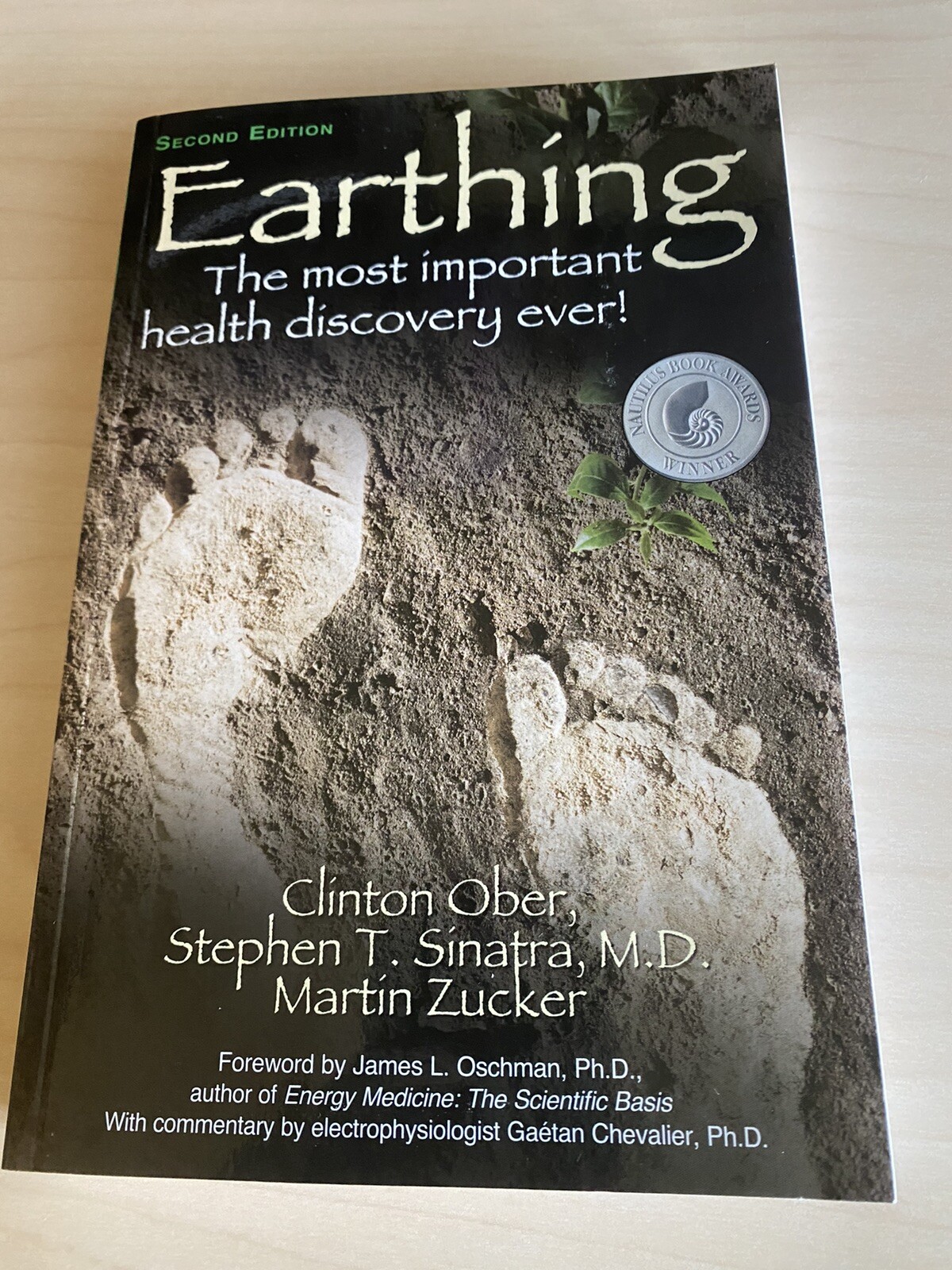 Earthing : The Most Important Health Discovery Ever! by Stephen Sinatra, Clinton