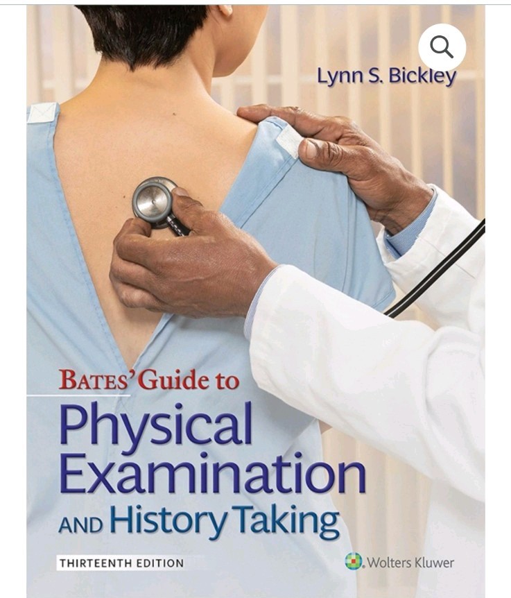 Bates’ Guide Thirteenth Edition Hardcover Lynn S. Bickley Wolters Kluwer