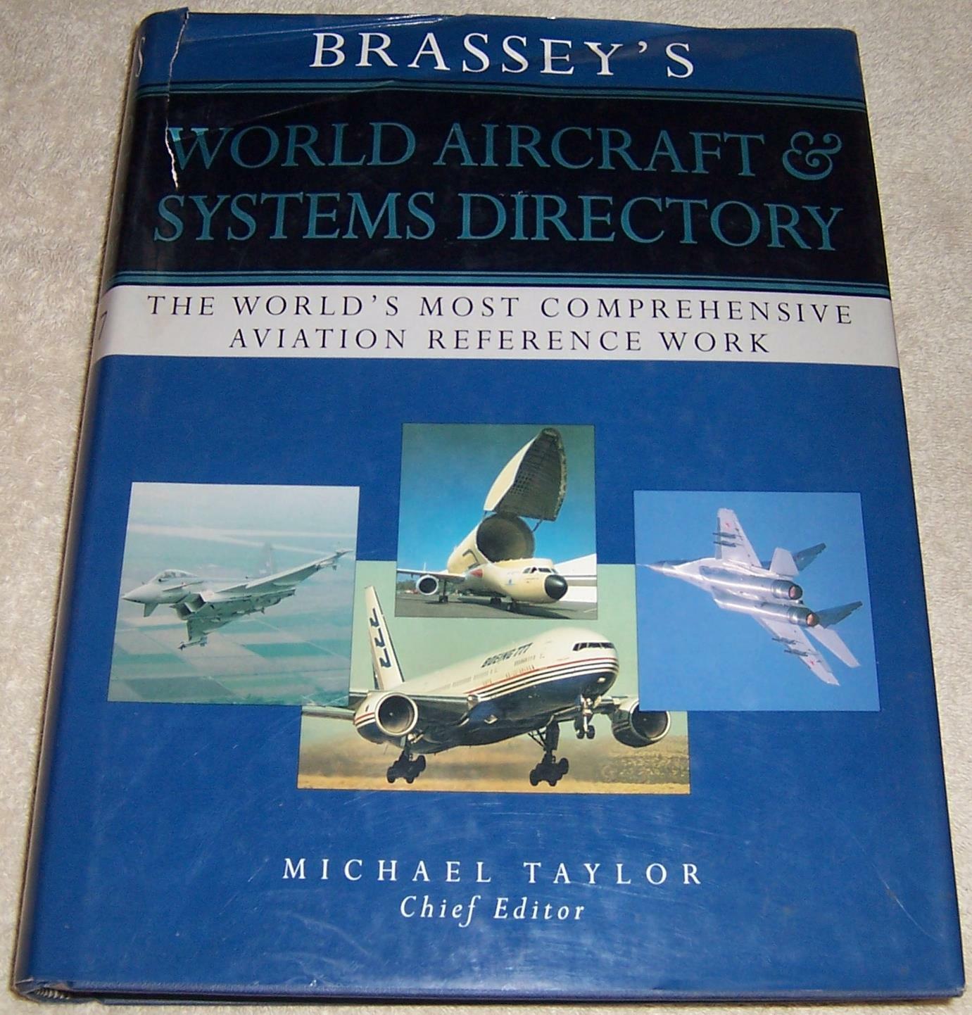 Brassey’s World Aircraft & Systems Directory Michael Taylor hc/dj