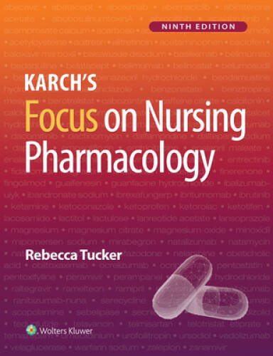 Karchs Focus on Nursing Pharmacology – Paperback – VERY GOOD