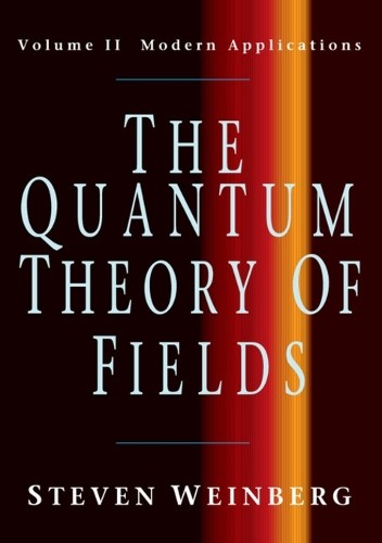 Steven Weinberg The Quantum Theory of Fields: Volume 2, Modern Appli (Paperback)