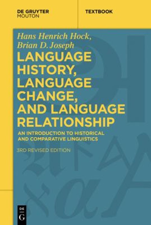 Language History, Language Change, and Language Relationship : An