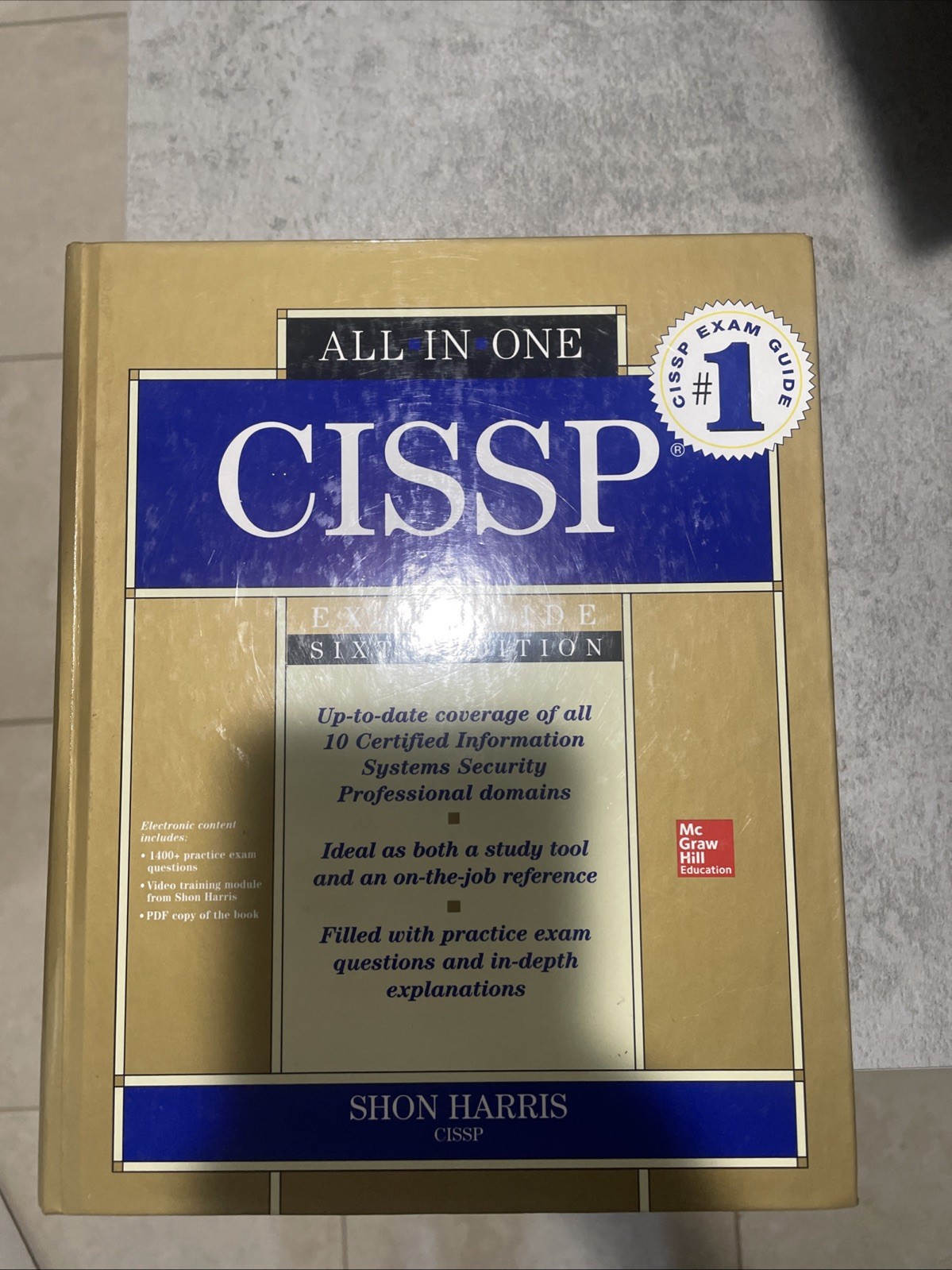All-In-One Ser.: CISSP All-In-One Exam Guide, 6th Edition by Shon Harris