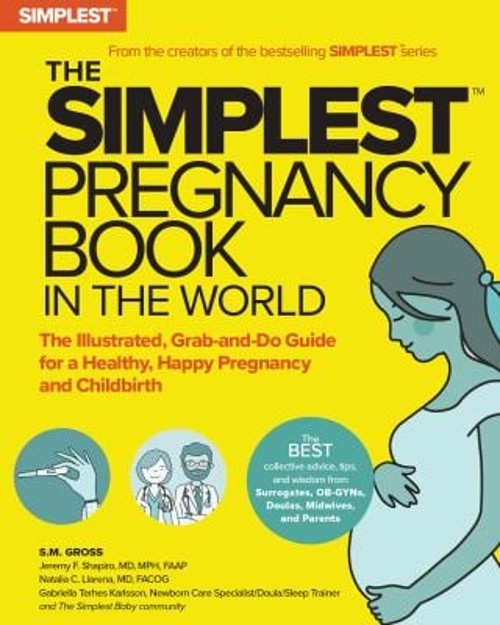 The Simplest Pregnancy Book in the World : The Illustrated, Grab-