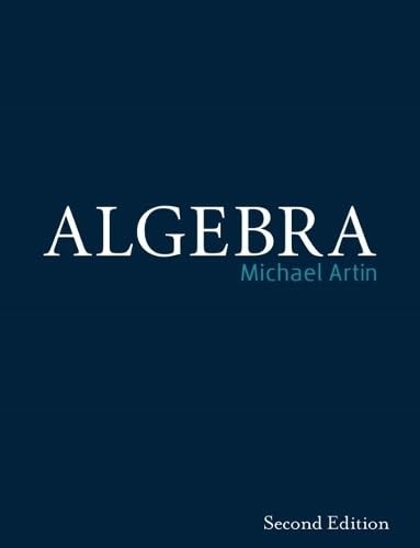 ALGEBRA (2ND EDITION) BY Michael Artin HARDCOVER **ACCEPTABLE**