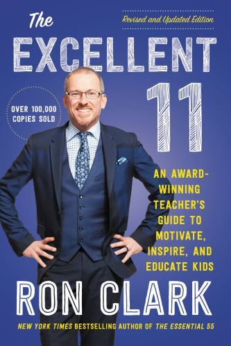 The Excellent 11: An Award-Winning Teacher’s Guid… 9780306831829 by Clark, Ron
