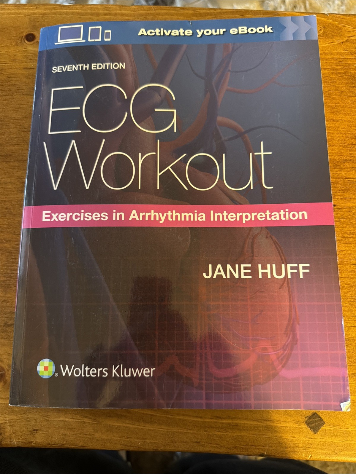 ECK Workout Exercise in Arrhythmia Interpretation (WITH EBOOK CODE), 7th edition